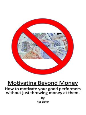 cover image of Motivating Beyond Money